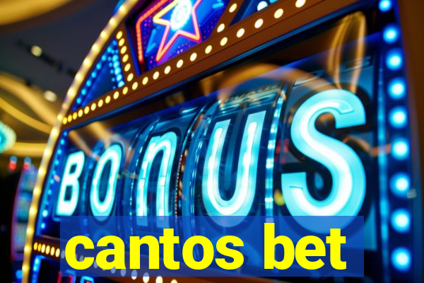 cantos bet